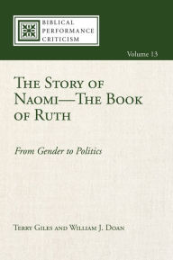 Title: The Story of Naomi-The Book of Ruth, Author: Terry Giles