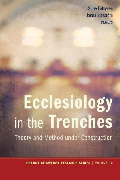 Ecclesiology the Trenches