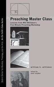 Title: Preaching Master Class, Author: William H. Willimon