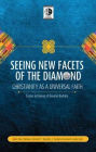 Seeing New Facets of the Diamond: Christianity as a Universal Faith - Essays in Honor of Kwame Bediako