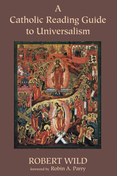 A Catholic Reading Guide to Universalism