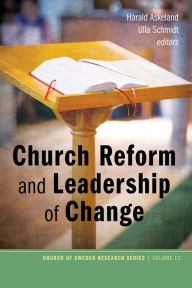 Title: Church Reform and Leadership of Change, Author: Harald Askeland