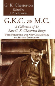 Title: G.K.C. as M.C., Author: G. K. Chesterton