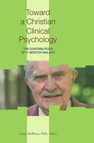 Toward a Christian Clinical Psychology