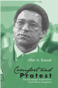 Title: Comfort and Protest, Author: Allan Aubrey Boesak