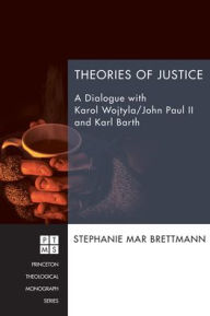 Title: Theories of Justice, Author: Stephanie Mar Brettmann