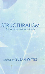 Title: Structuralism, Author: Susan Wittig