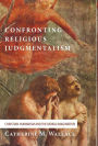 Confronting Religious Judgmentalism