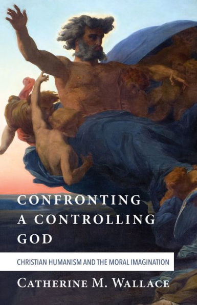 Confronting a Controlling God