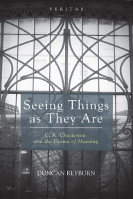 Title: Seeing Things as They Are, Author: Duncan B Reyburn