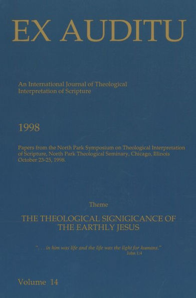 Ex Auditu - Volume 14: An International Journal for the Theological Interpretation of Scripture