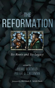 Title: The Reformation, Author: Pierre Berthoud