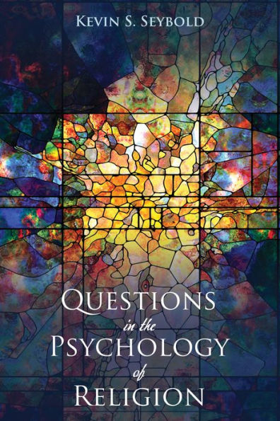 Questions the Psychology of Religion