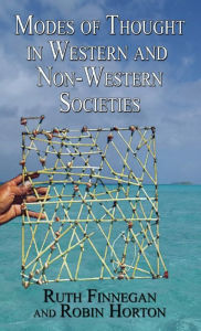 Title: Modes of Thought in Western and Non-Western Societies, Author: Ruth Finnegan