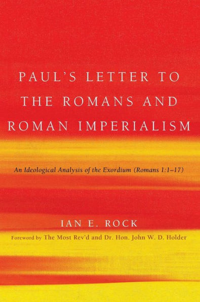 Paul's Letter to the Romans and Roman Imperialism