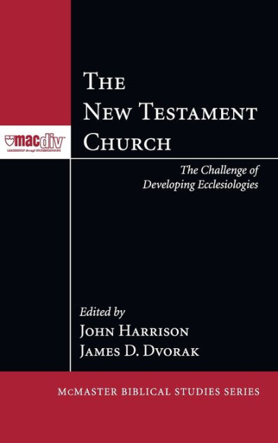 The New Testament Church by John P. Harrison, Hardcover | Barnes & Noble®