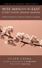 Wise Man from the East: Lit-Sen Chang (Zhang Lisheng): Critique of Indigenous Theology; Critique of Humanism