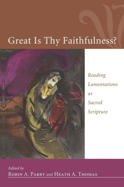 Great Is Thy Faithfulness?