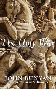 Title: The Holy War, Author: John Bunyan