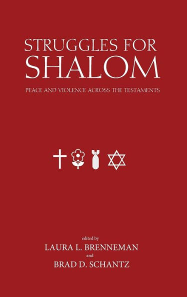 Struggles for Shalom