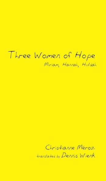 Three Women of Hope