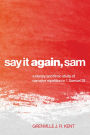 Say It Again, Sam: A Literary and Filmic Study of Narrative Repetition in 1 Samuel 28