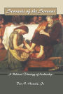 Servants of the Servant: A Biblical Theology of Leadership