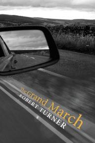 Title: The Grand March, Author: Robert Turner