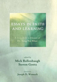 Title: Essays in Faith and Learning, Author: Mick Bollenbaugh
