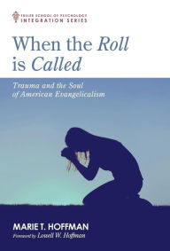 Title: When the Roll is Called, Author: Marie T Hoffman