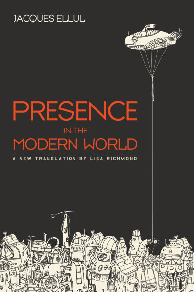 Presence the Modern World