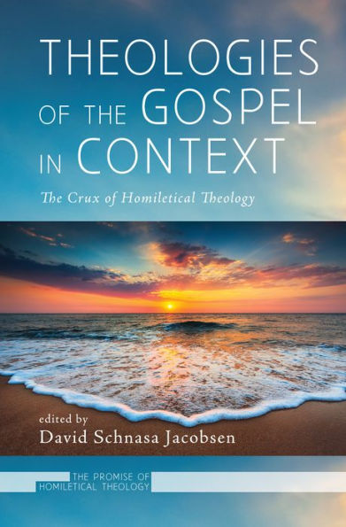 Theologies of the Gospel Context