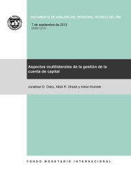 Title: Aspectos multilaterales de la gestión de la cuenta de capital, Author: Jonathan David Ostry