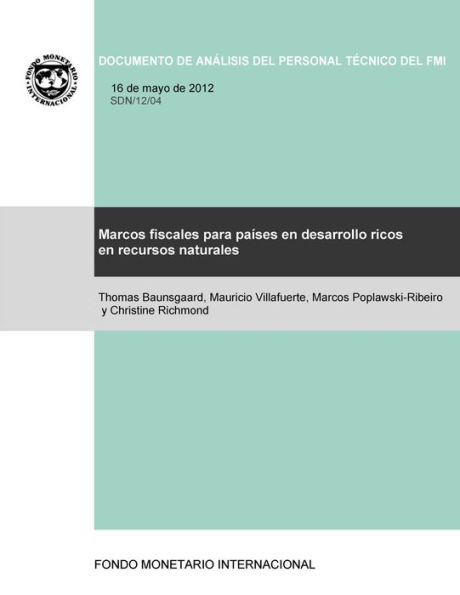 Marcos fiscales para los países ricos en recursos naturales