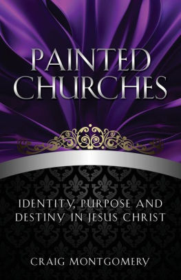 Painted Churches By Craig Montgomery Paperback Barnes Noble