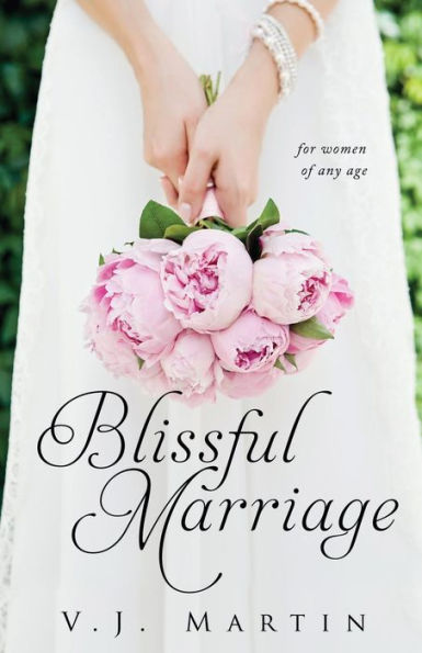 Blissful Marriage for Women of Any Age