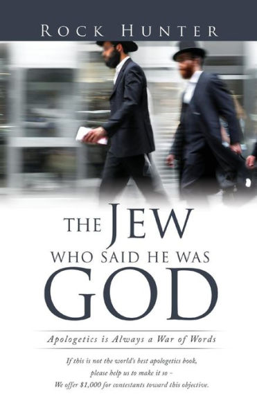 The Jew Who Said He Was God