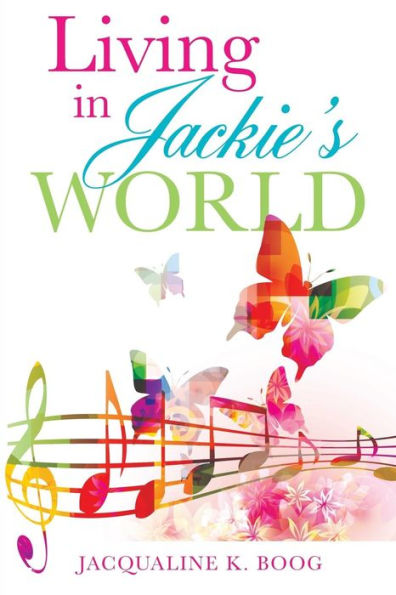 Living in Jackie's World