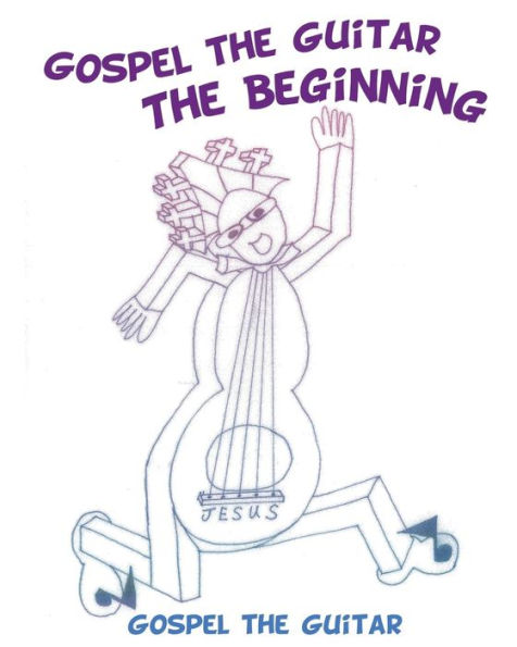 Gospel the Guitar: The Beginning - Coloring Book