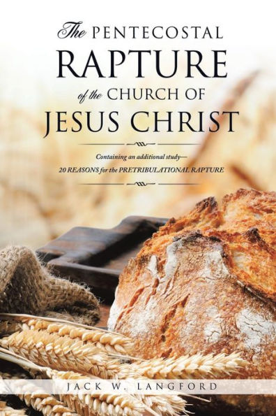 the Pentecostal Rapture of Church Jesus Christ