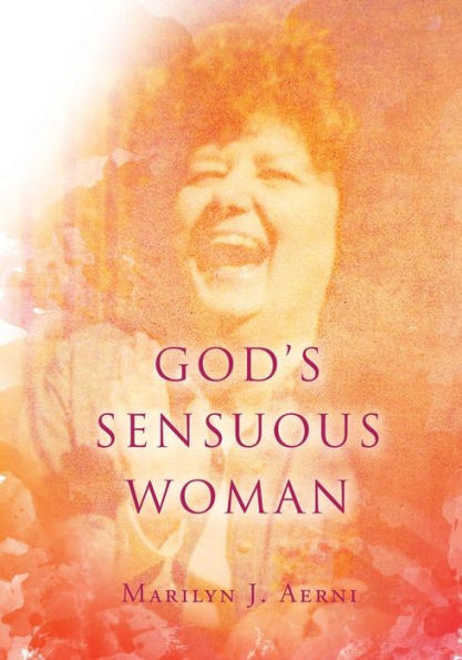 God's Sensuous Woman