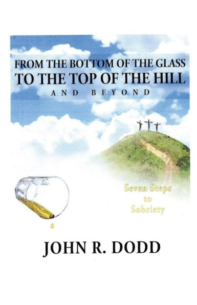 From the Bottom of Glass to Top Hill and Beyond