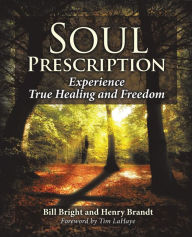 Title: Soul Prescription, Author: Bill Bright