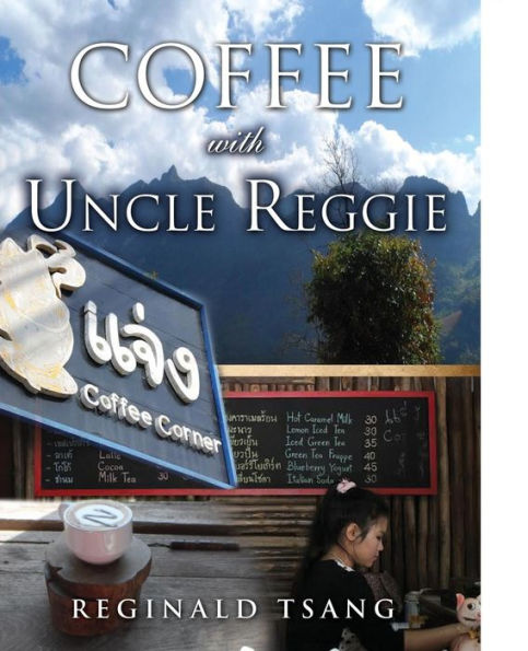 Coffee with Uncle Reggie