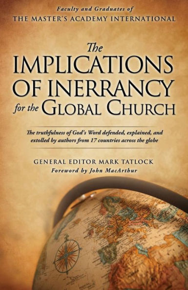 God's Perfect Word: The Implications of Inerrancy for the Global Church