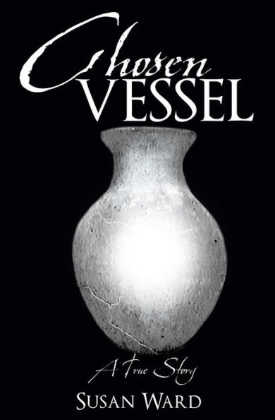 Chosen Vessel