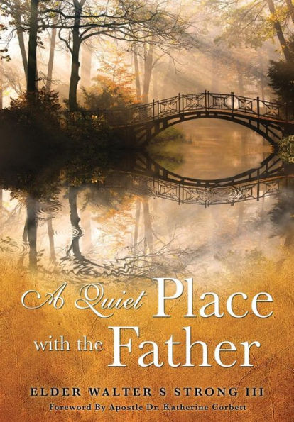 A Quiet Place with the Father