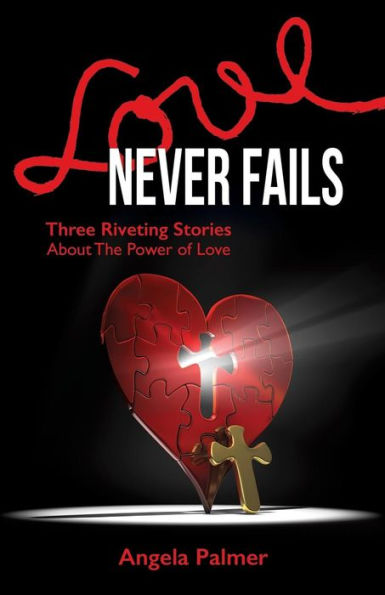 Love Never Fails