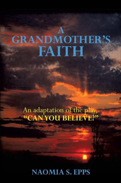 A Grandmother's Faith