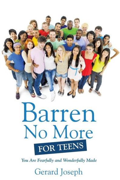 Barren No More For Teens